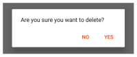 "No" and "Yes" are on "Are you sure you want to delete?"